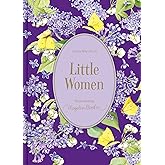 Little Women: Illustrations by Marjolein Bastin (Marjolein Bastin Classics Series)