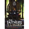 The Faithless (Magic of the Lost, 2)