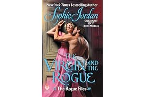 The Virgin and the Rogue: USA Today Bestselling Rogue Files Regency Romance of Love Potions, Scandal, and True Love