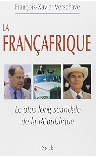 Amazonfr Françafrique Opérations Secrètes Et Derniers -