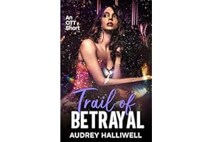 Trail of Betrayal (OTT Shorts)