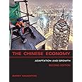The Chinese Economy, second edition: Adaptation and Growth (Mit Press)