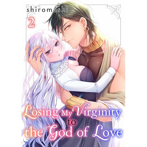 Amazon.com: Losing My Virginity to the God of Love Volume 1 eBook