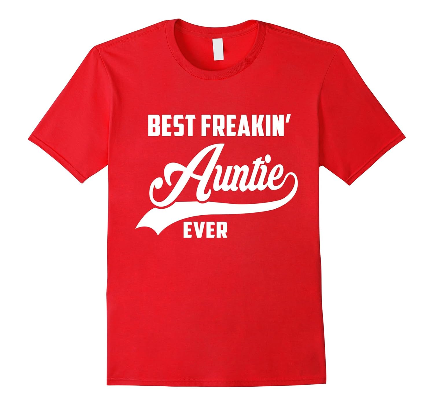 Best Freakin Auntie Ever Christmas t shirt-ANZ