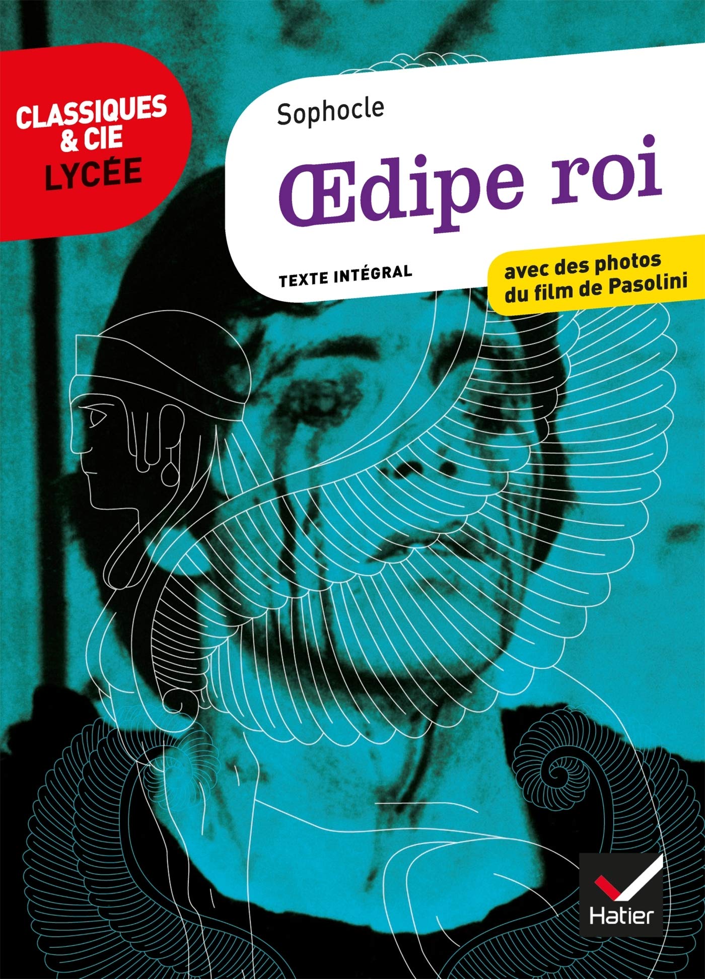 œdipe Roi Classiques Cie Lycee 94 French Edition Amazon Com Books