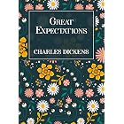 Great Expectations: The Original 1860 Edition (A Charles Dickens Classics)
