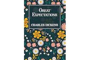 Great Expectations: The Original 1860 Edition (A Charles Dickens Classics)