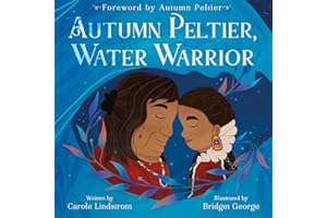 Autumn Peltier, Water Warrior