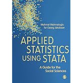 Applied Statistics Using Stata: A Guide for the Social Sciences