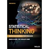 Statistical Thinking: Improving Business Performance,, 3rd Edition