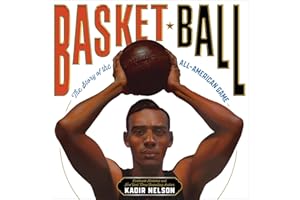 Basket Ball: The Story of the All-American Game