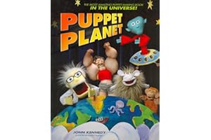 Puppet Planet: The Most Amazing Puppet-Making Book in the Universe