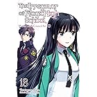 The Irregular at Magic High School, Vol. 18 (light novel): Master Clans Council Arc, Part 2