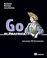 Go in Practice: Includes 70 Techniques