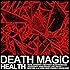 DEATH MAGIC