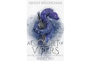 A Court of Vipers: An Epic, No-Spice Fantasy Romance (A War of Crowns Book 2)