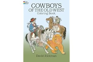 Cowboys of the Old West Coloring Book (Dover American History Coloring Books)