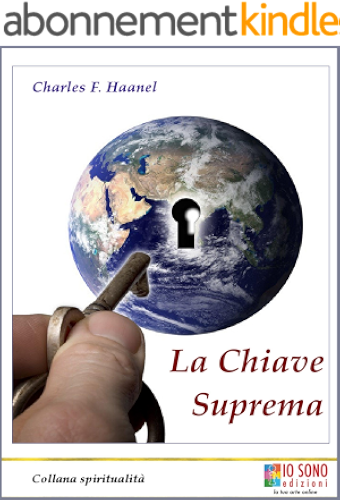 Download La Chiave Suprema: Il metodo per ottenere tutto (Italian Edition) PDF