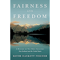Fairness and Freedom: A History of Two Open Societies: New Zealand and the United States book cover