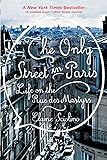 The Only Street in Paris: Life on the Rue des Martyrs