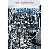 The Only Street in Paris: Life on the Rue des Martyrs