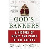 God's Bankers: A History of Money and Power at the Vatican