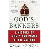 God's Bankers: A History of Money and Power at the Vatican