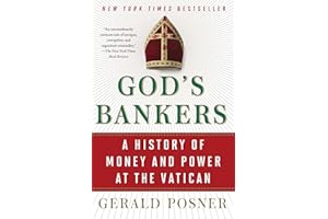 God's Bankers: A History of Money and Power at the Vatican