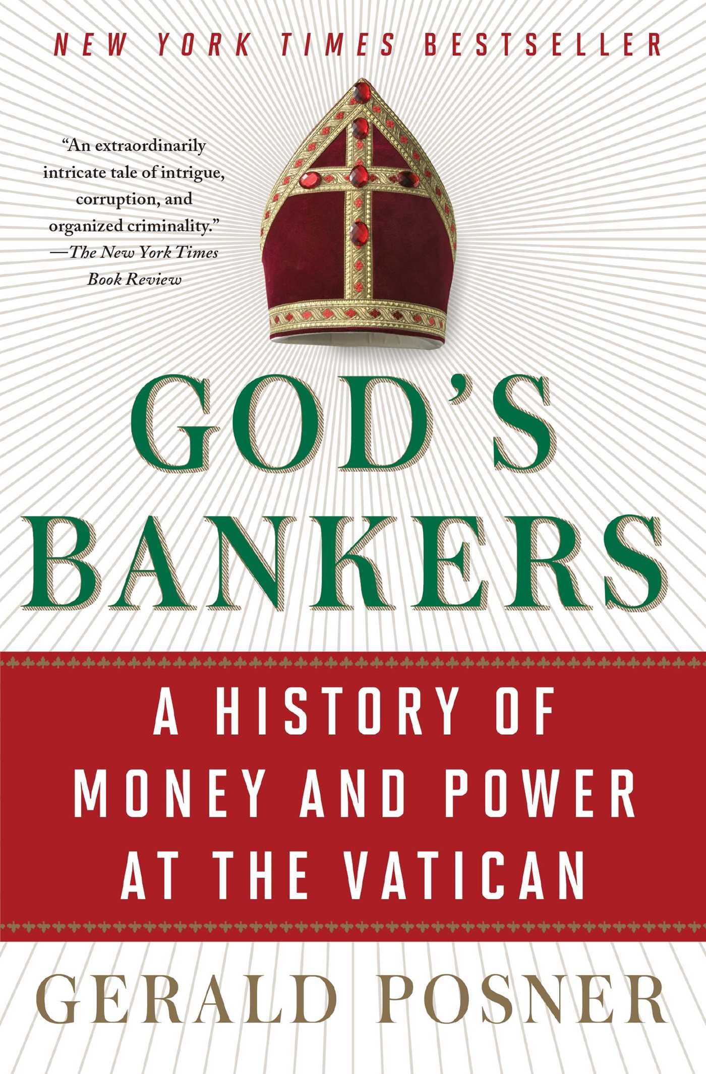 God's Bankers: A History of Money and Power at the Vatican God's Bankers: A History of Money and Power at the Vatican Paperback Audible Audiobook Kindle Hardcover Audio CD