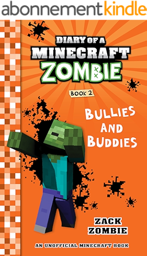 Download Minecraft Books: Diary of A Minecraft Zombie Book 2: Bullies and Buddies (An Unofficial Minecraft Book) (English Edition) PDF