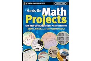 Hands-On Math Projects With Real-Life Applications: Grades 6-12 (J-B Ed: Hands On)