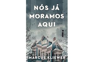 Nós já moramos aqui (Portuguese Edition)