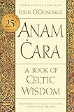 Anam Cara [Twenty-fifth Anniversary Edition]: A