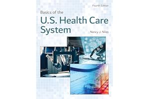 Basics of the U.S. Health Care System