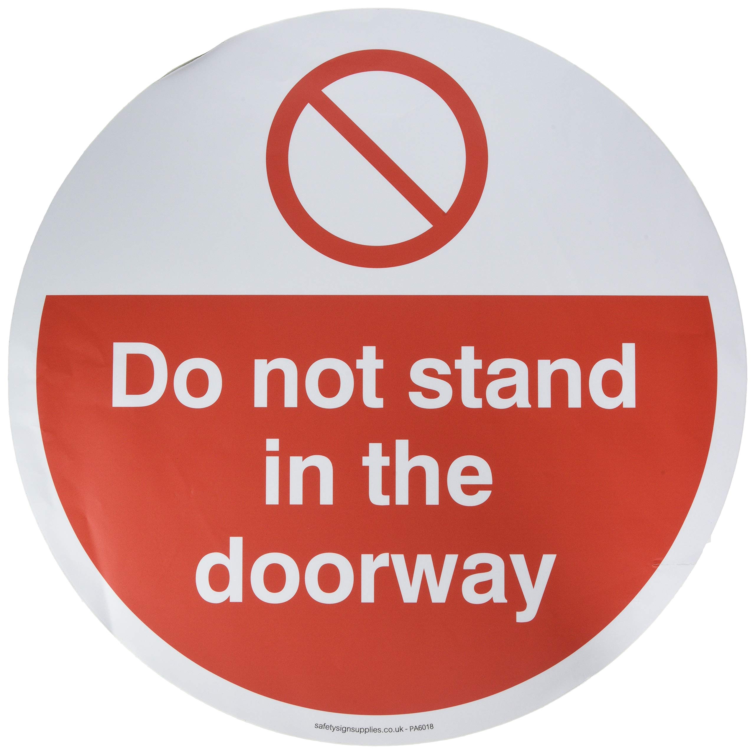 Do not stand in the doorway