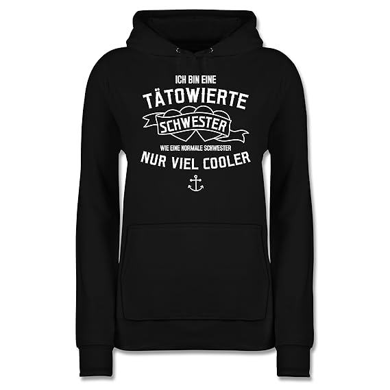 Shirtracer Schwester & Tante - Ich Bin eine tätowierte Schwester - Damen Hoodie