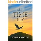 Let Time Fly (Stone Shed Book 3)