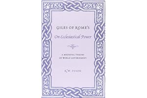 Giles of Rome's On Ecclesiastical Power