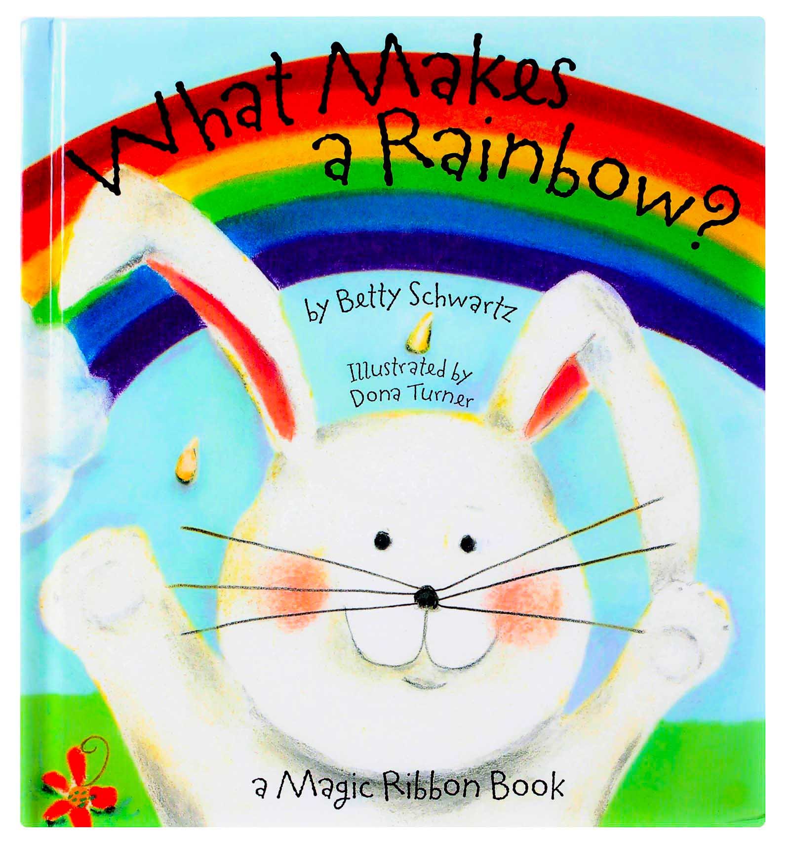 Photo 1 of What Makes a Rainbow? Magic Ribbon Book