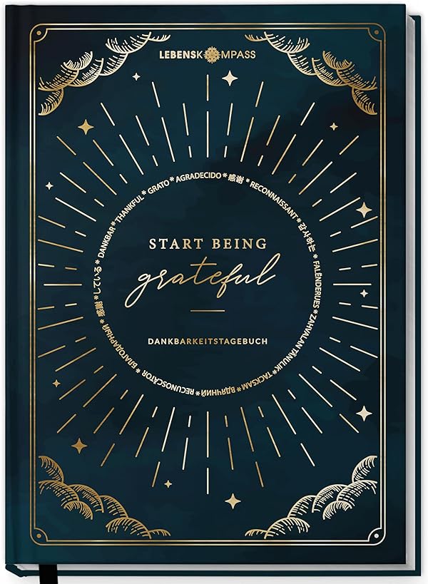 LEBENSKOMPASS® Dankbarkeitstagebuch “Moonlight” 5 Minuten Tagebuch für mehr Dankbarkeit, Achtsamkeit, Selbstliebe & Motivation - Journal Buch & Tagebuch für Erwachsene