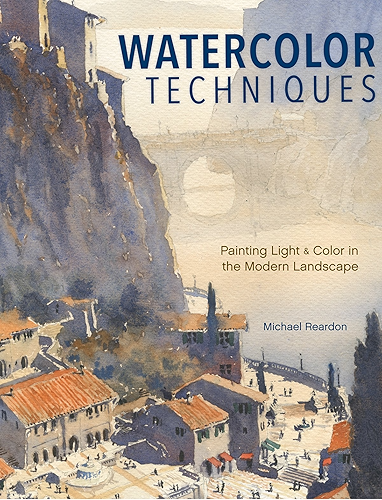 Download Watercolor Techniques: Painting Light and Color in Landscapes and Cityscapes (English Edition) PDF