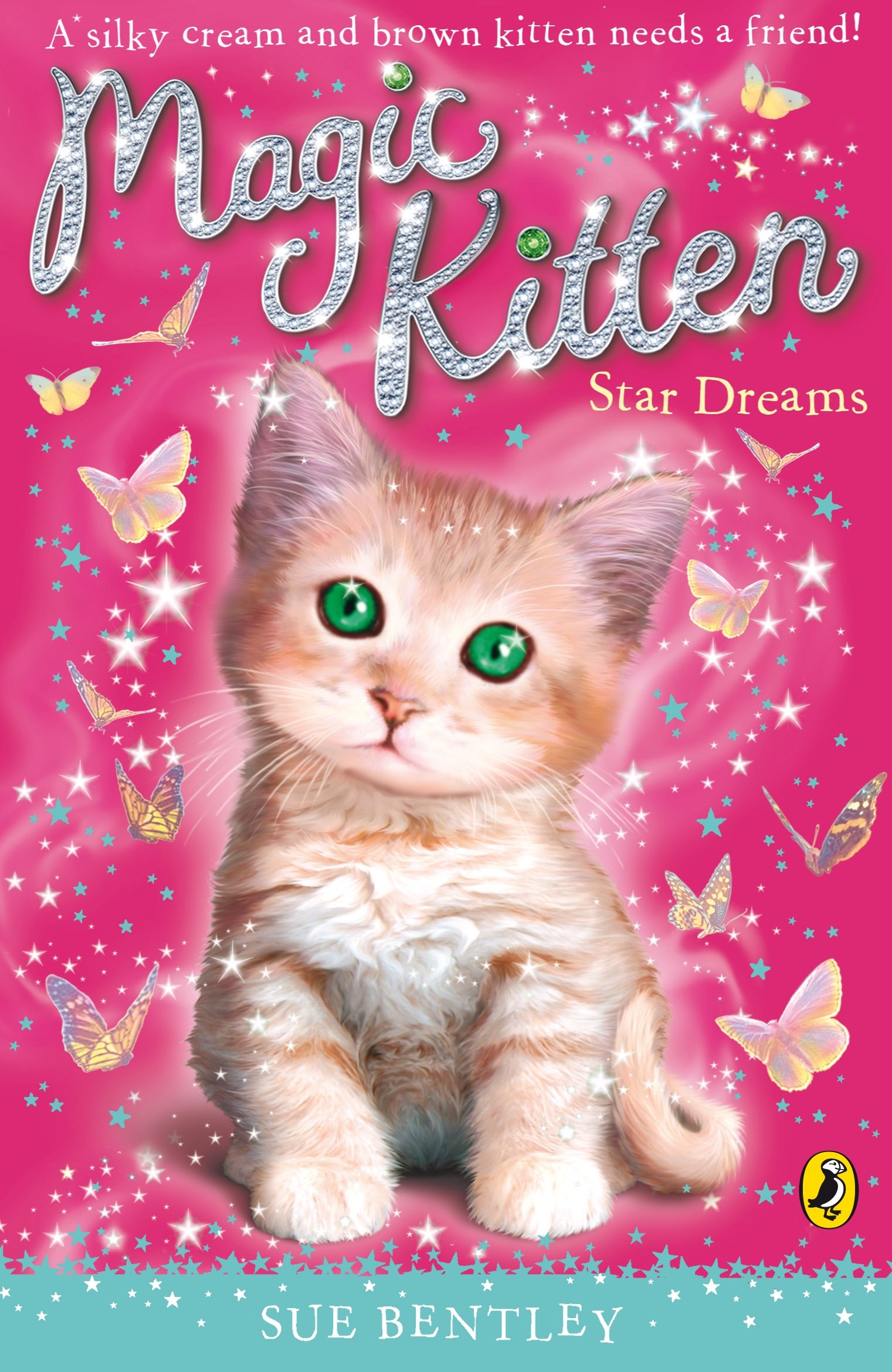 Magic Kitten: Star Dreams: Amazon.co.uk: Bentley, Sue: Books Magic Kitten: Star Dreams: Amazon.co.uk: Bentley, Sue: Books