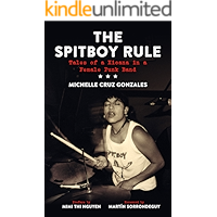Spitboy Rule: Tales of a Xicana in a Female Punk Band book cover