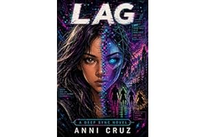 Lag: A Deep Sync Novel