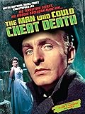 Man Who Could Cheat Death, The