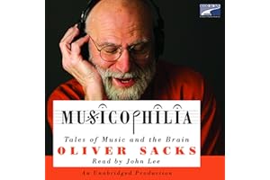 Musicophilia: Tales of Music and the Brain