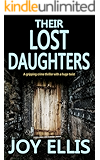 THEIR LOST DAUGHTERS a gripping crime thriller with a huge twist