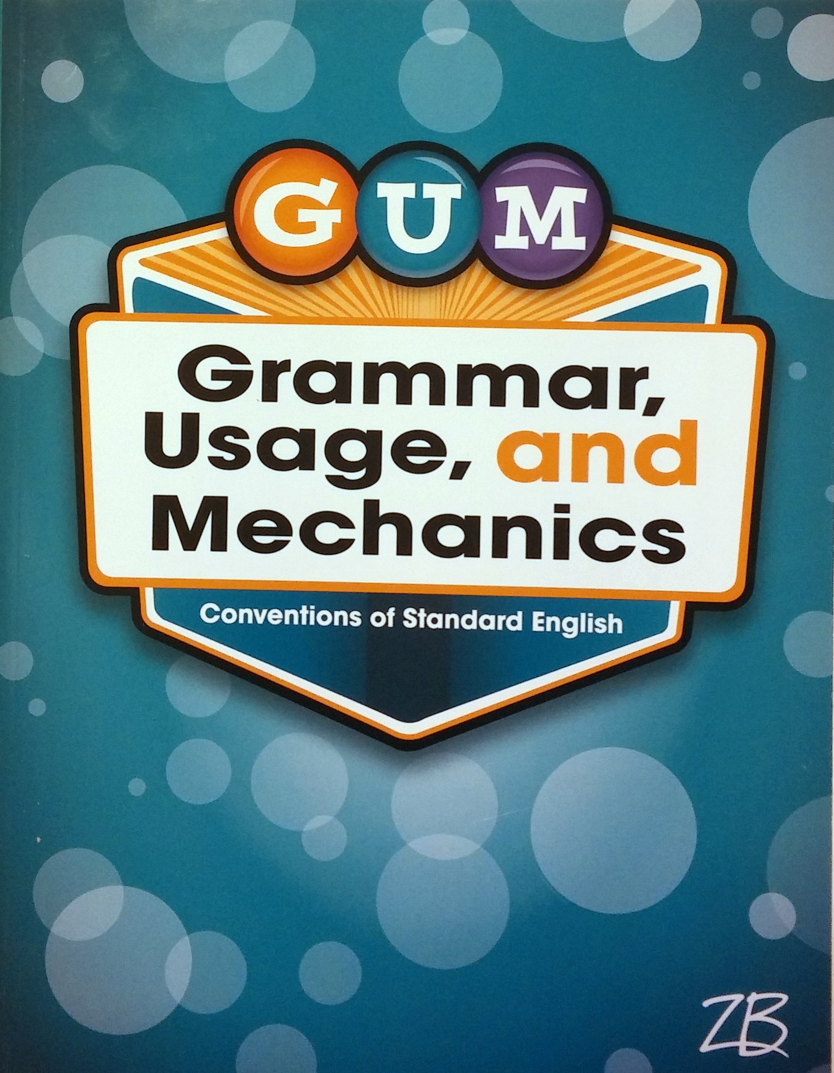 Gum Grammar Usage And Mechanics Grade 7 Amazon Com Books