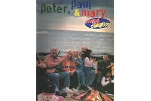 Peter Paul & Mary: Around The Campfire