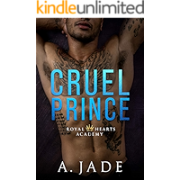 Cruel Prince: A High School Bully Romance